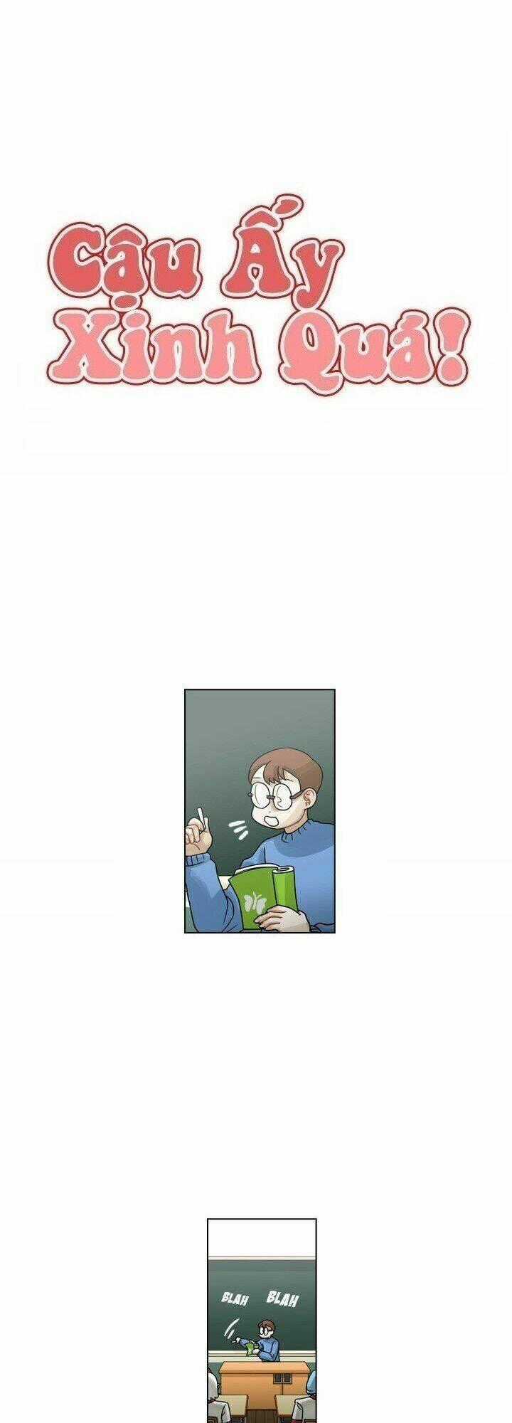 Cậu Ấy Xinh Quá! Chapter 25 trang 1