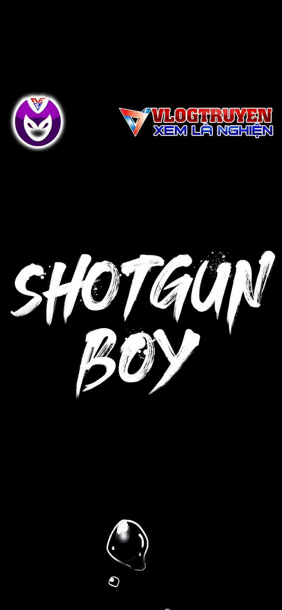 Cậu Bé Shotgun Chapter 34 trang 8