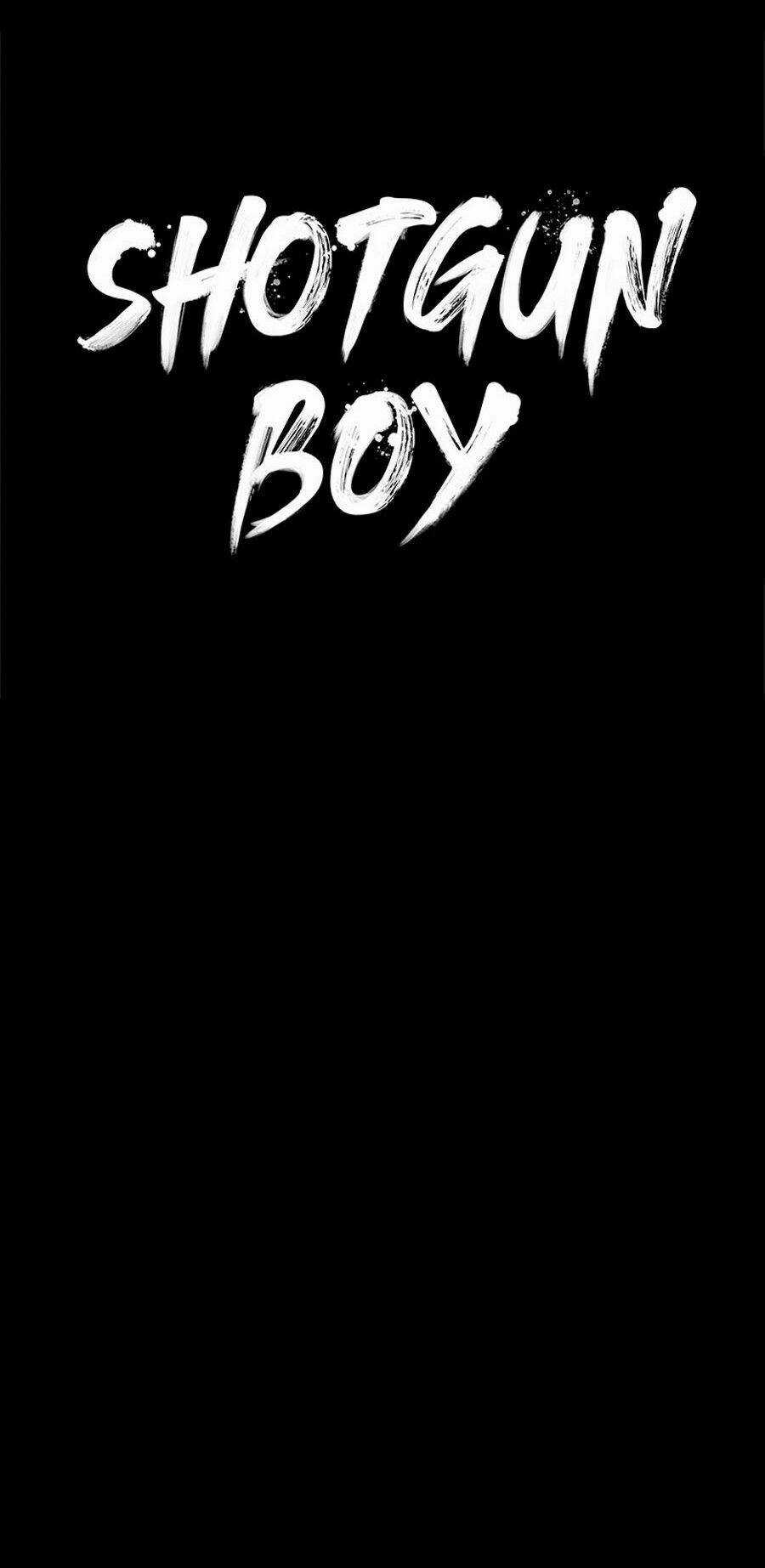 Cậu Bé Shotgun Chapter 4 trang 32