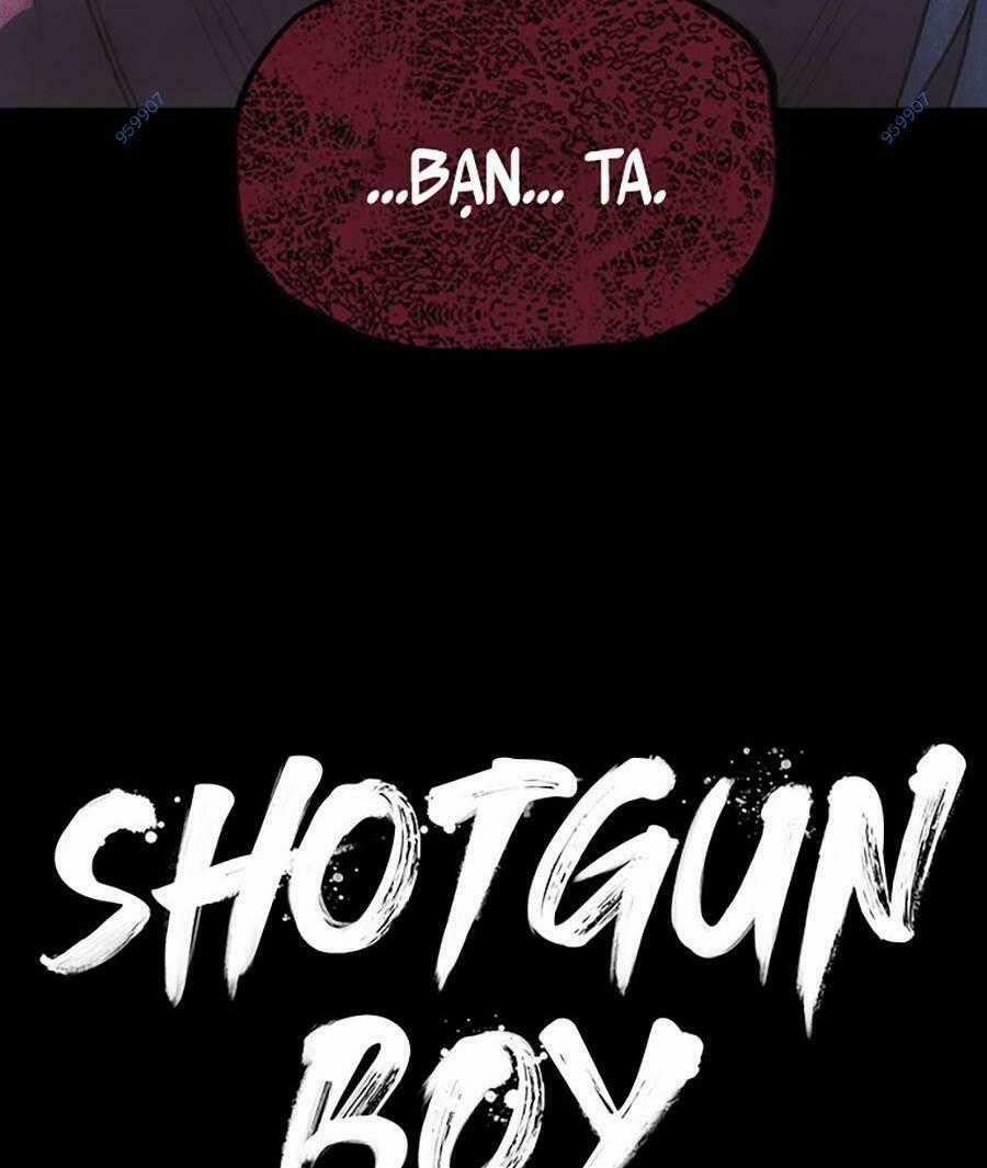 Cậu Bé Shotgun Chapter 64 trang 118