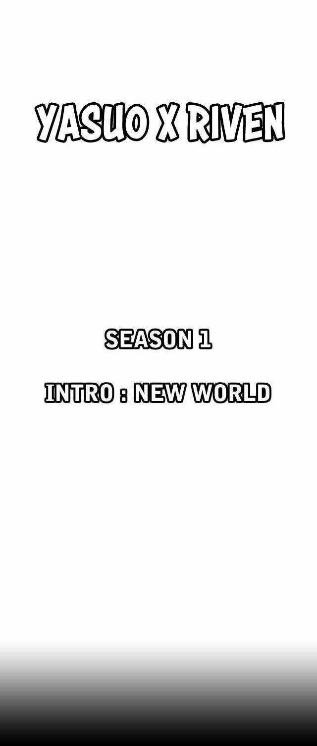 Câu Chuyện Yasuo X Riven Chapter 1 trang 18