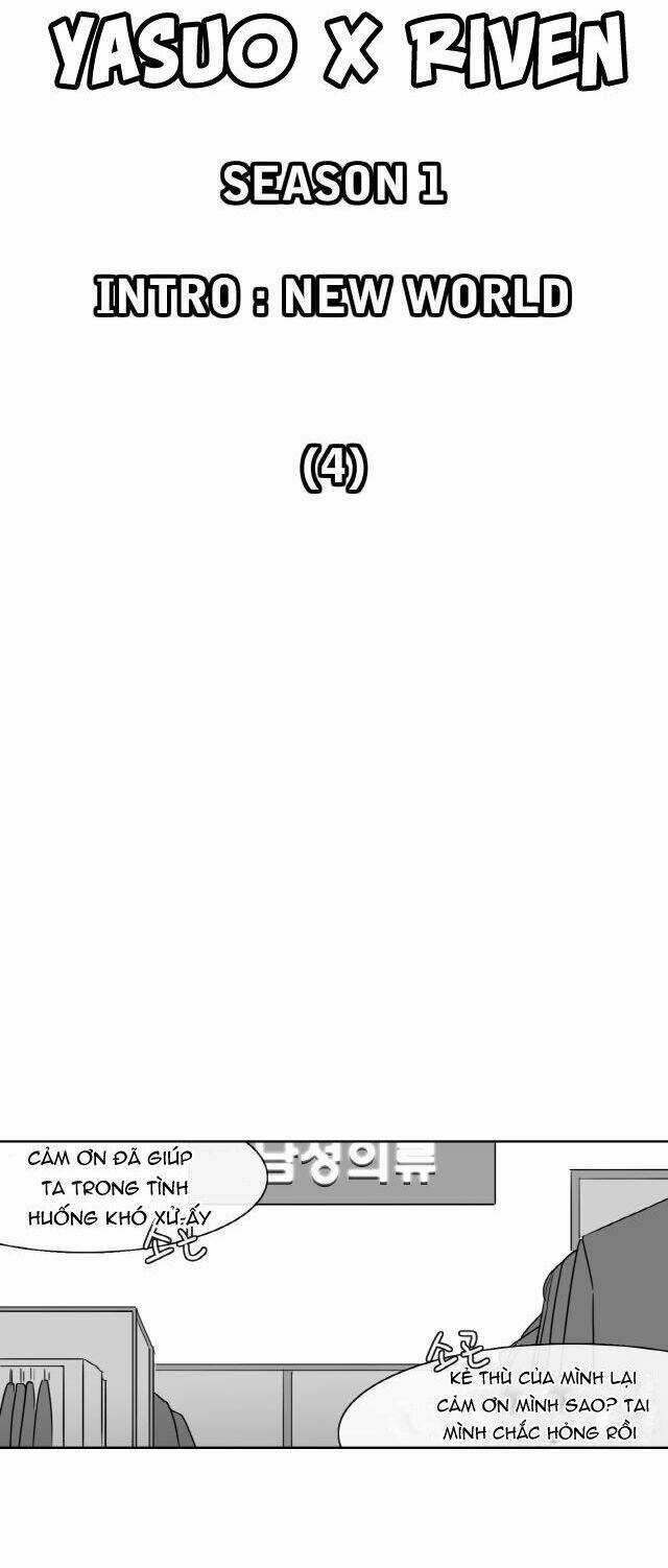 Câu Chuyện Yasuo X Riven Chapter 4 trang 10