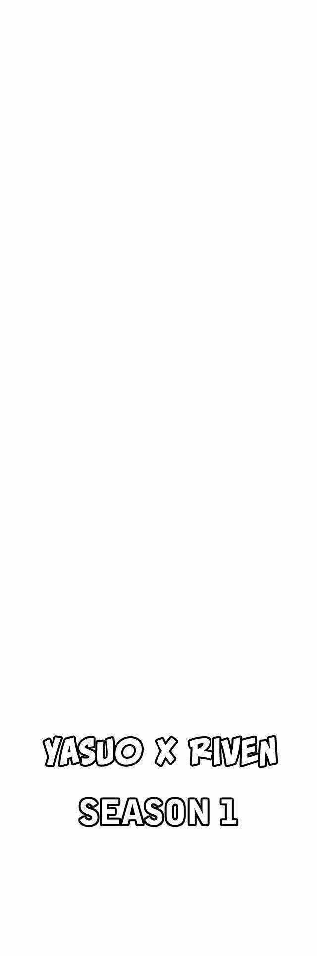 Câu Chuyện Yasuo X Riven Chapter 9 trang 28