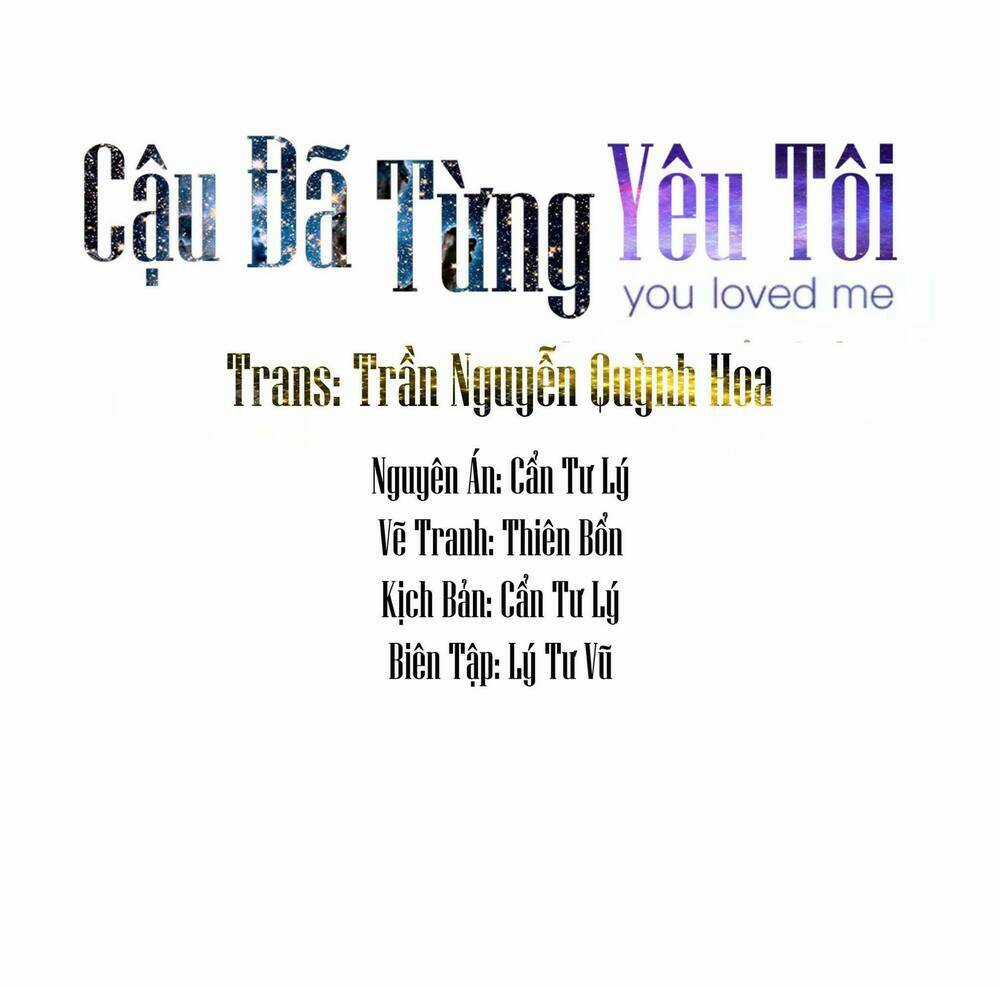 Cậu Đã Từng Yêu Tôi Chapter 13 trang 18
