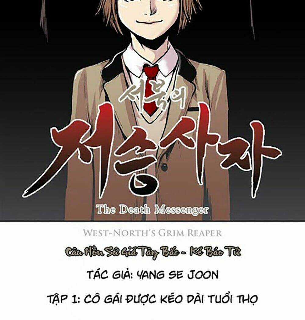 Câu Hồn Sứ Giả Tây Bắc - Kẻ Báo Tử | West-North's Grim Reaper - The Death Messenger Chapter 1 trang 13