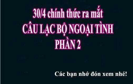 Câu Lạc Bộ Ngoại Tình 2 Chapter 0 trang 12