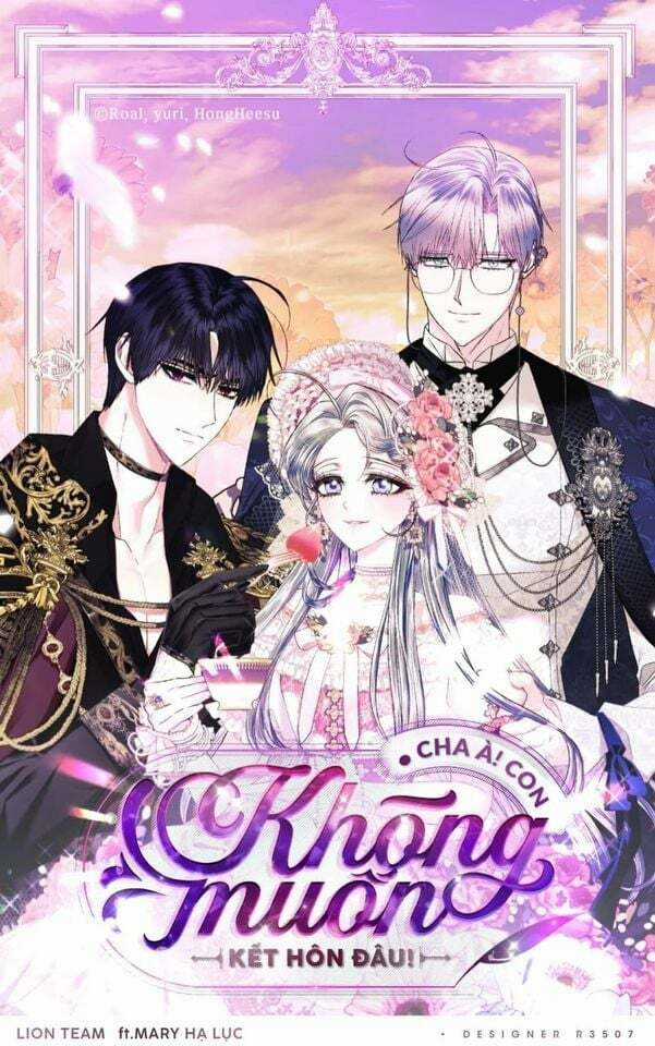 Cha Ơi Con Không Muốn Kết Hôn Đâu Chapter 104 trang 3