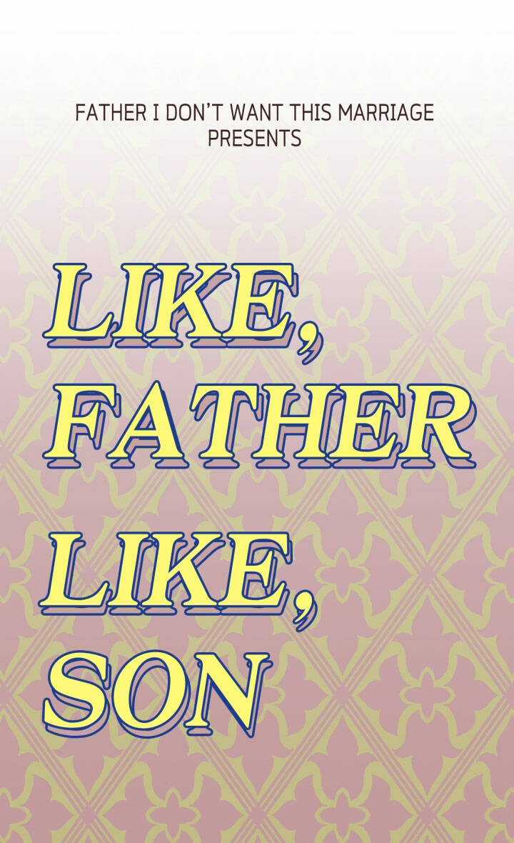 Cha Ơi Con Không Muốn Kết Hôn Đâu Chapter 110.2 trang 41