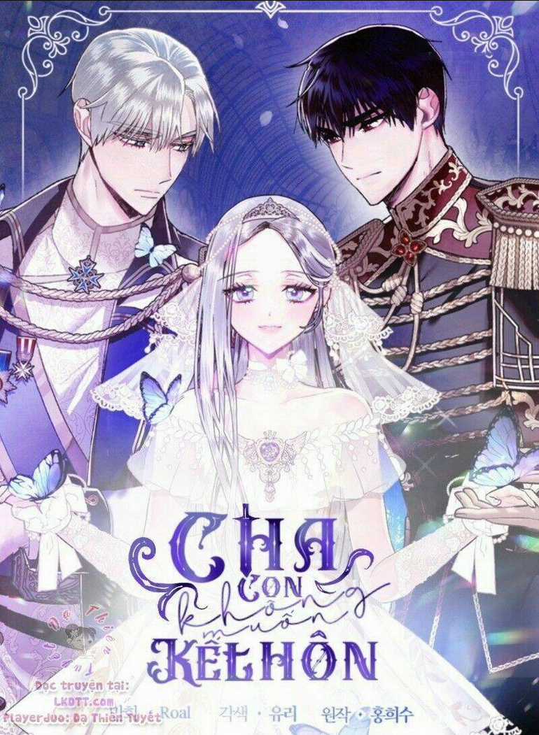 Cha Ơi Con Không Muốn Kết Hôn Đâu Chapter 27 trang 0