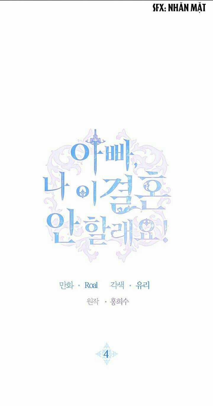 Cha Ơi Con Không Muốn Kết Hôn Đâu Chapter 4 trang 4