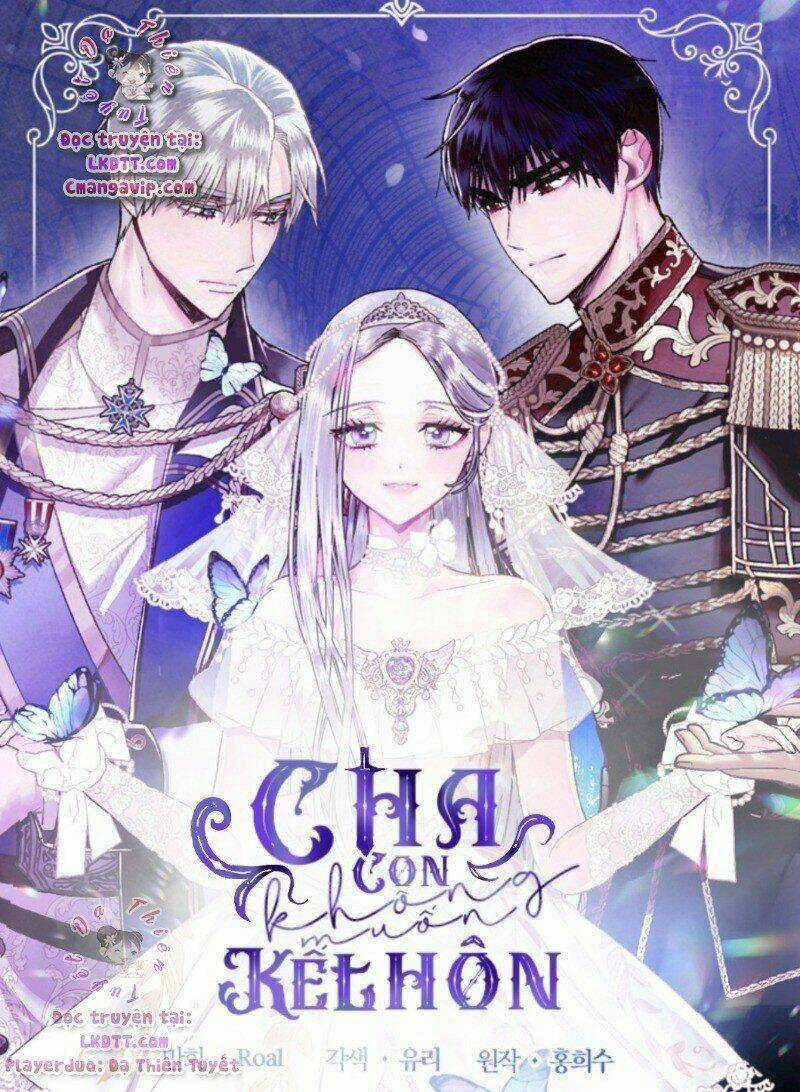 Cha Ơi Con Không Muốn Kết Hôn Đâu Chapter 41 trang 0