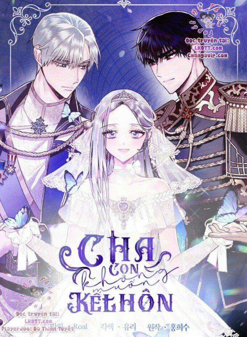Cha Ơi Con Không Muốn Kết Hôn Đâu Chapter 42 trang 0