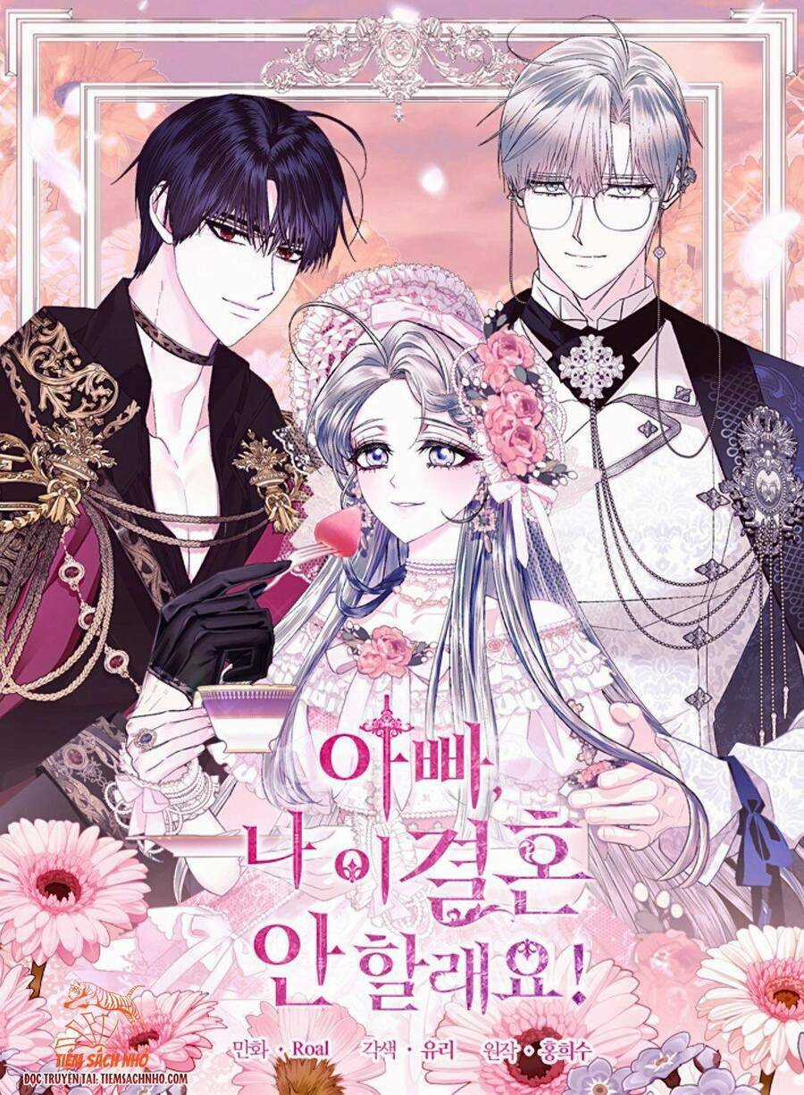 Cha Ơi Con Không Muốn Kết Hôn Đâu Chapter 76 trang 0