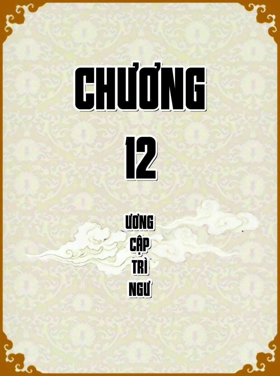 Chân Hoàn Truyện Chapter 12.1 trang 0