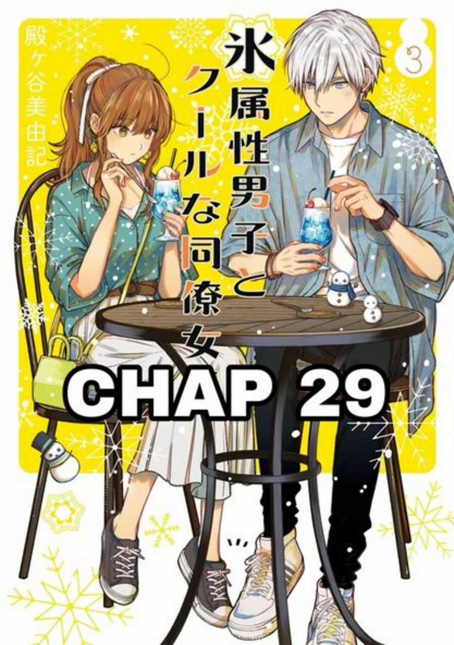 Chàng Băng Giá Và Nàng Lạnh Lùng Chapter 29 trang 0