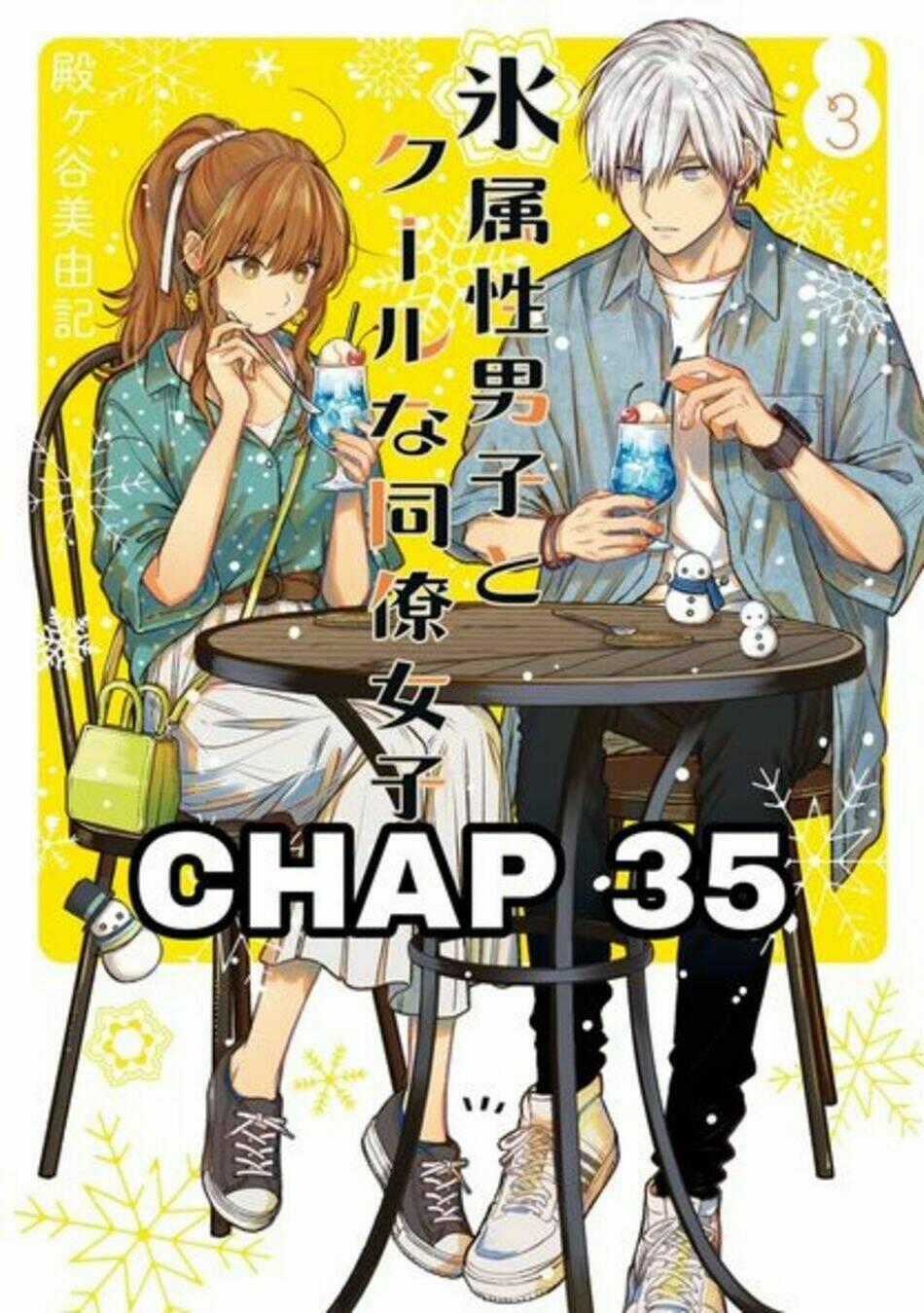 Chàng Băng Giá Và Nàng Lạnh Lùng Chapter 35 trang 0