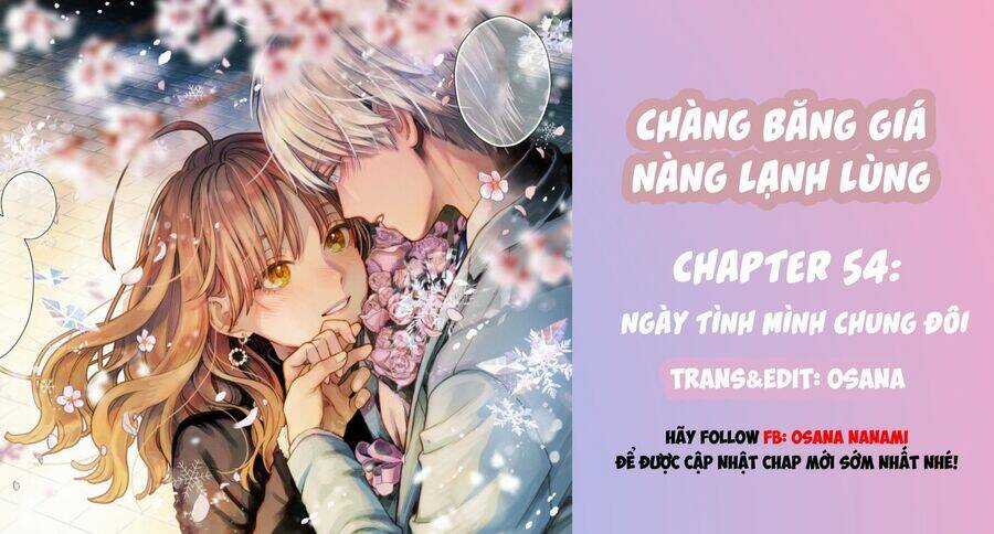 Chàng Băng Giá Và Nàng Lạnh Lùng Chapter 54 trang 0