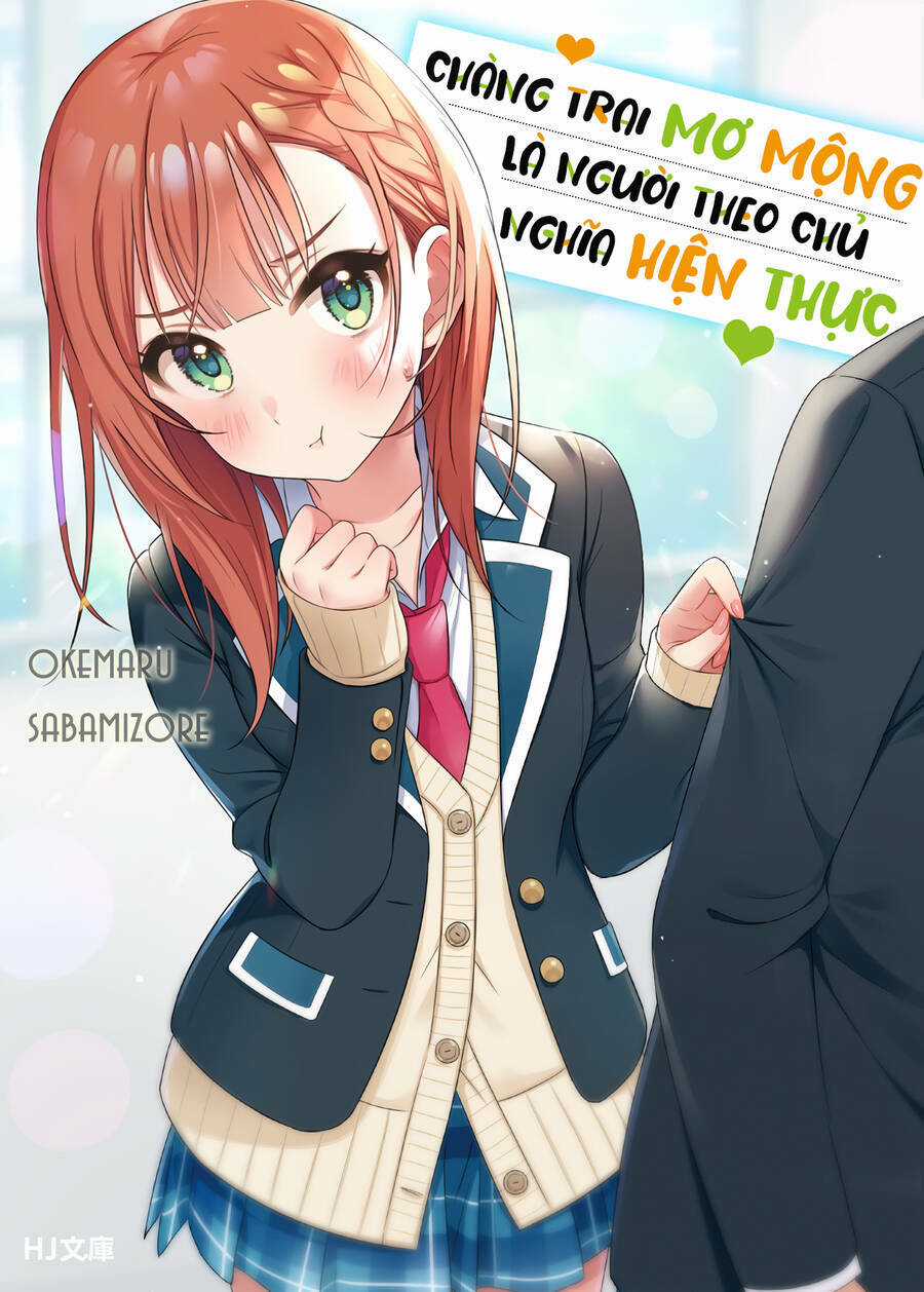 Chàng Trai Mơ Mộng Là Người Theo Chủ Nghĩa Hiện Thực Chapter 14.2 trang 4