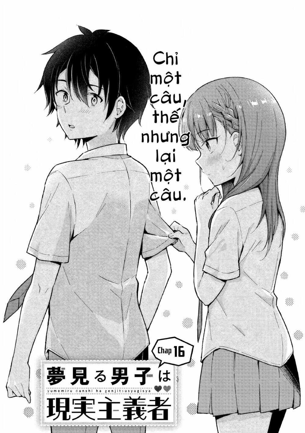 Chàng Trai Mơ Mộng Là Người Theo Chủ Nghĩa Hiện Thực Chapter 16.1 trang 6