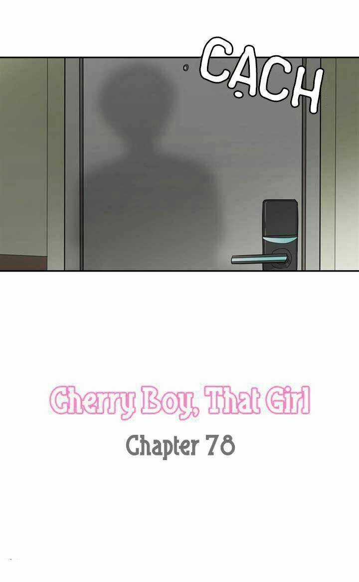 Cherry Boy, That Girl Chapter 78 trang 3