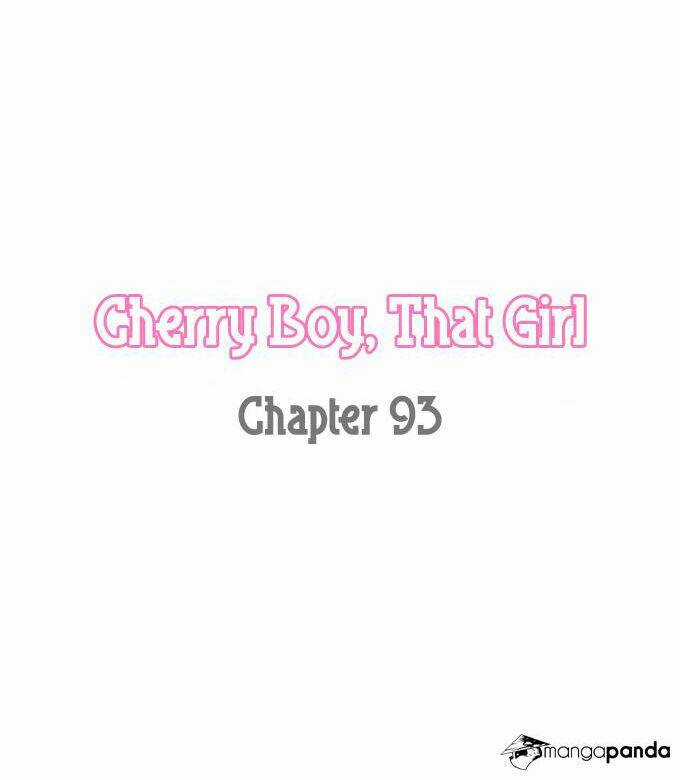 Cherry Boy, That Girl Chapter 93 trang 3