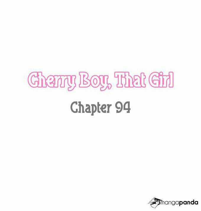 Cherry Boy, That Girl Chapter 94 trang 3