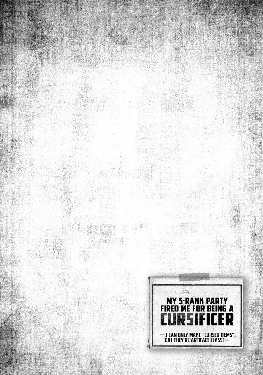 Chỉ Biết Chế Tạo Trang Bị Nguyền Rủa, Tôi Bị Đuổi Khỏi Tổ Đội Cấp S Chapter 7 trang 32