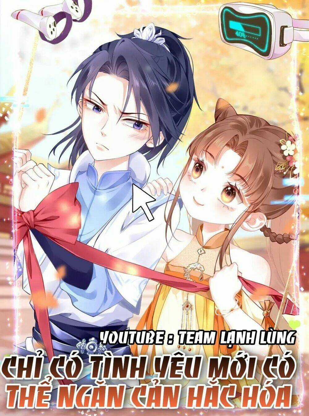 CHỈ CÓ TÌNH YÊU MỚI CÓ THỂ NGĂN CẢN HẮC HÓA Chapter 15 trang 0