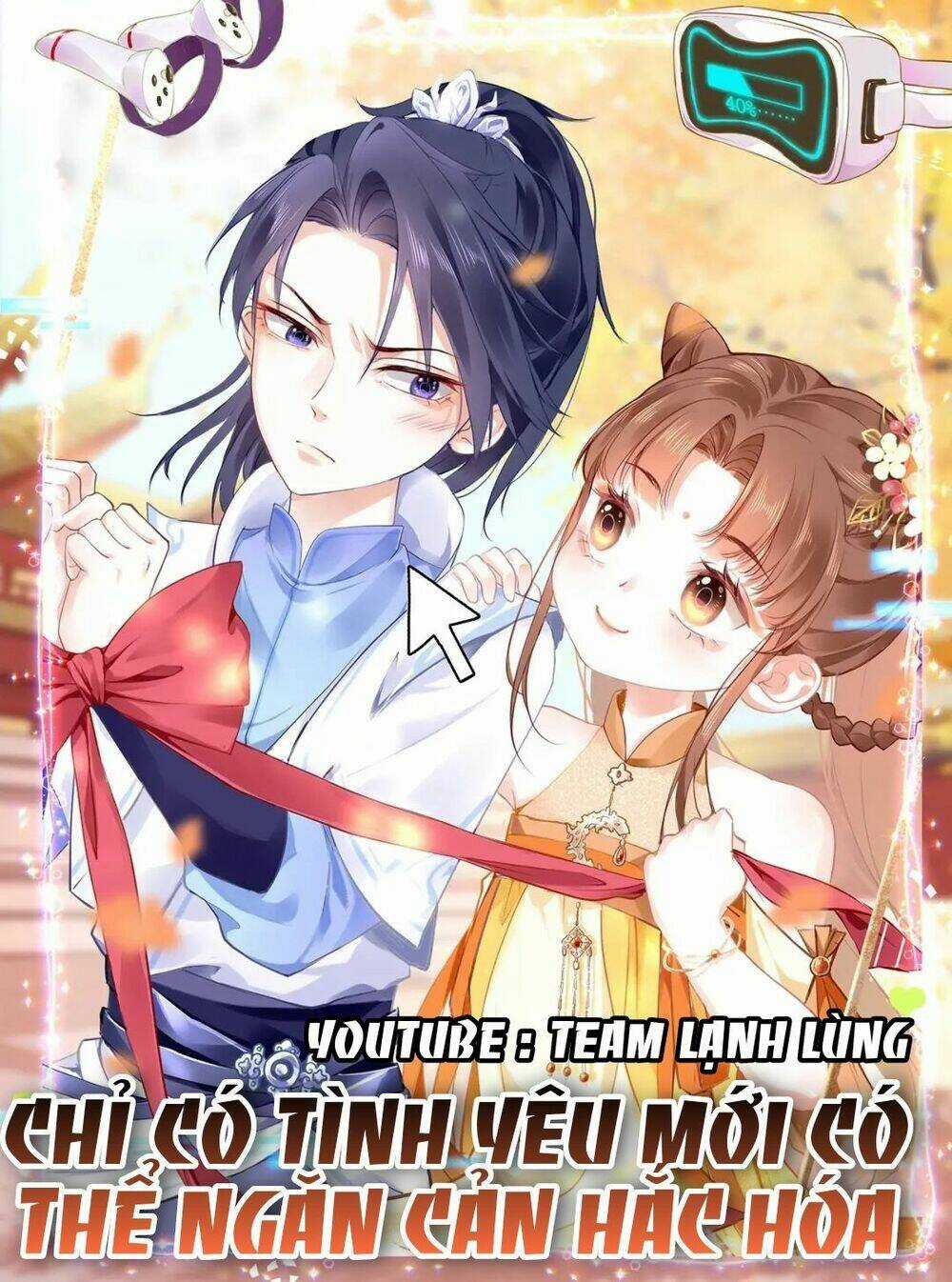 CHỈ CÓ TÌNH YÊU MỚI CÓ THỂ NGĂN CẢN HẮC HÓA Chapter 4 trang 0