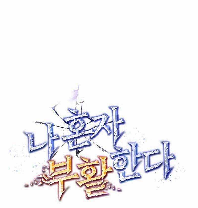 Chỉ Mình Ta Tái Sinh Chapter 7 trang 13