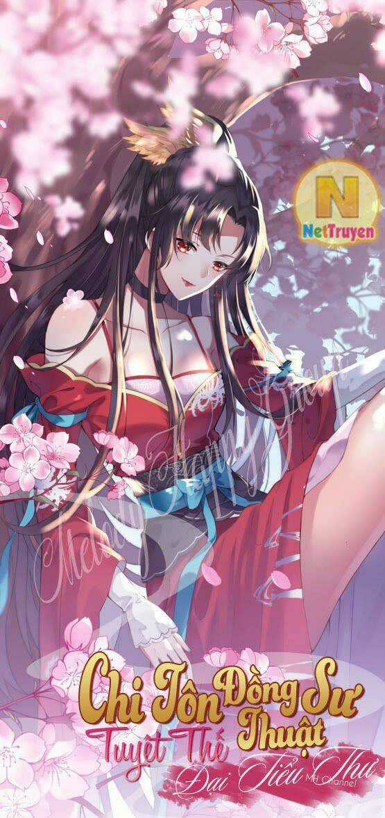 Chi Tôn Đồng Thuật Sư: Tuyệt Thế Đại Tiểu Thư Chapter 1 trang 2