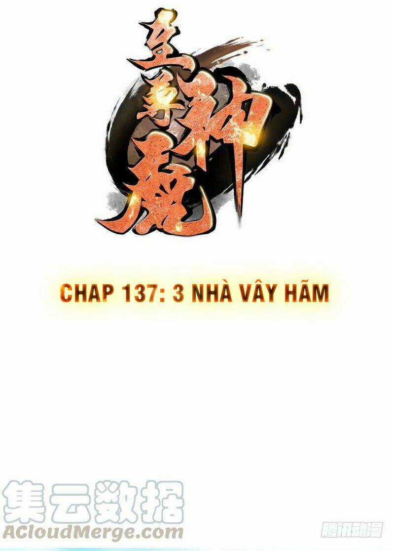 Chí Tôn Thần Ma Chapter 137 trang 0