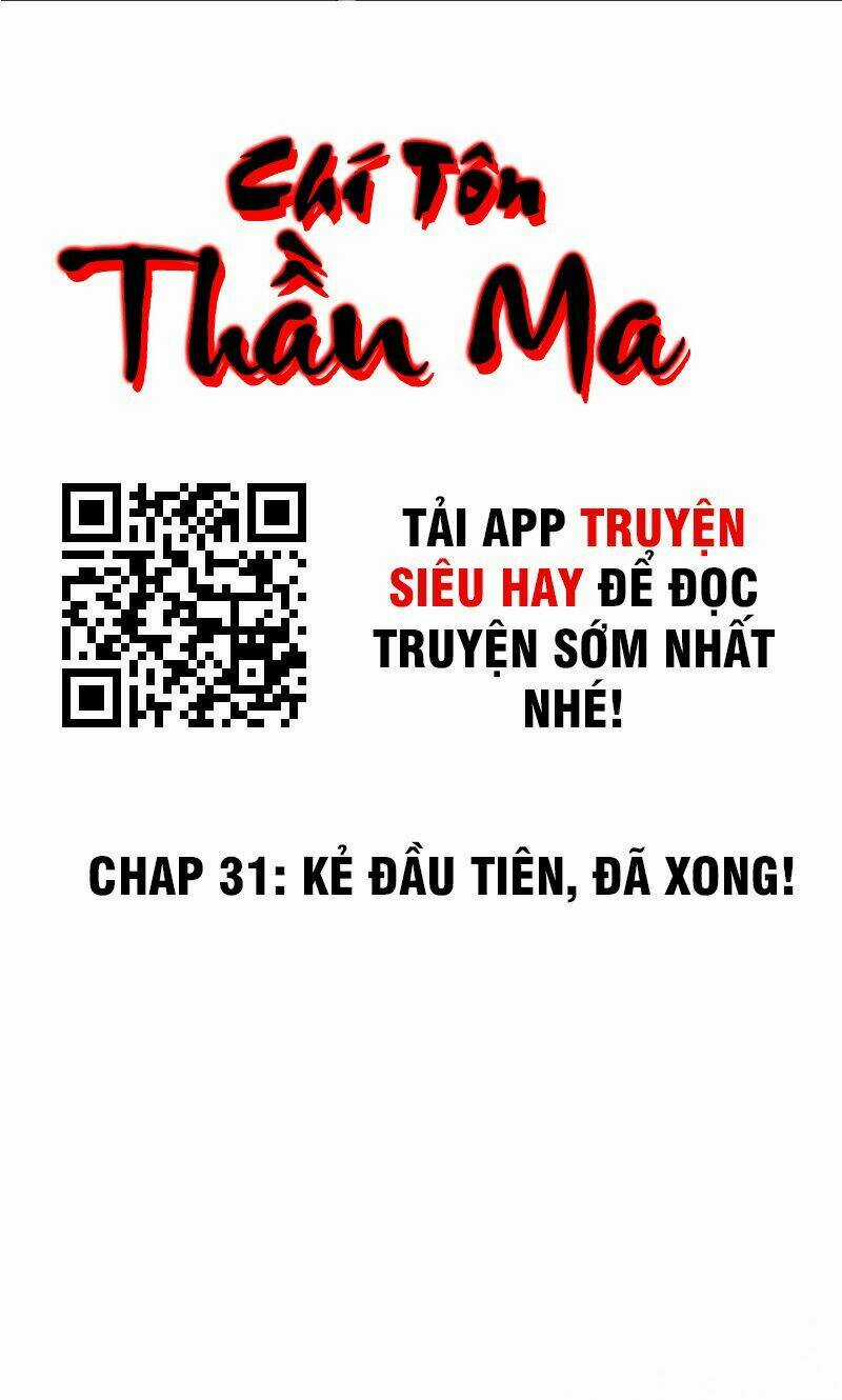 Chí Tôn Thần Ma Chapter 31 trang 1