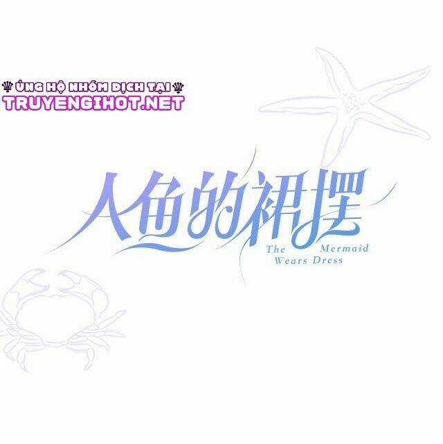 Chiếc Váy Của Người Cá Chapter 0.2 trang 20