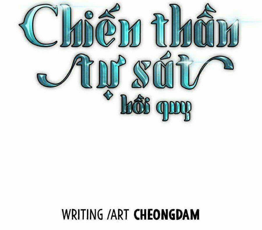 Chiền Thần Tự Sát Hồi Quy Chapter 20 trang 110