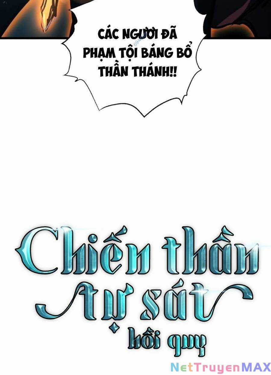 Chiền Thần Tự Sát Hồi Quy Chapter 85 trang 98