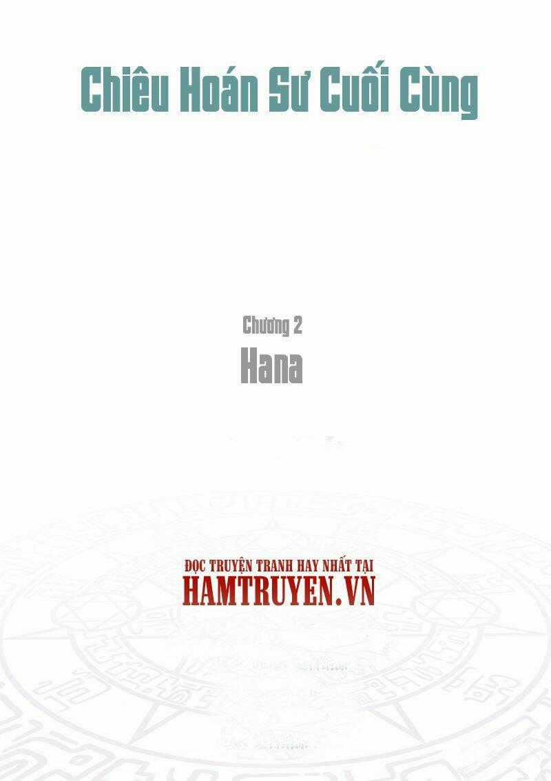 Chiêu Hoán Sư Cuối Cùng Chapter 2.2 trang 1