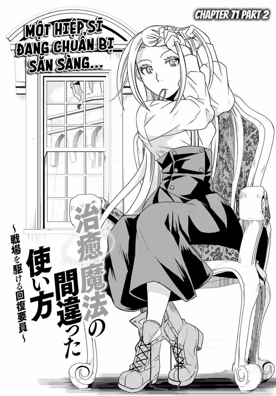 Chiyu Mahou no Machigatta Tsukaikata ~Senjou wo Kakeru Kaifuku Youin Chapter 71.2 trang 4