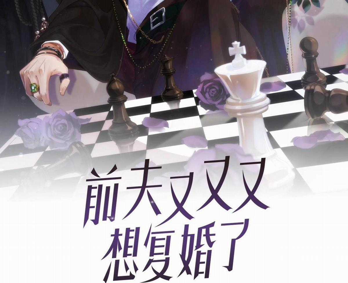 Chồng Cũ Muốn Tái Hôn Lần Nữa Chapter 40 trang 1