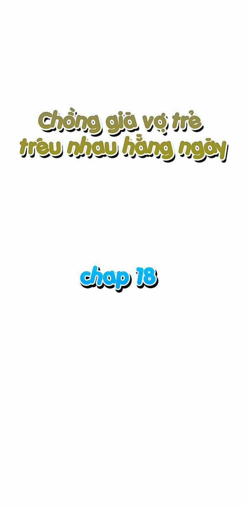 Chồng Già Vợ Trẻ Trêu Nhau Hàng Ngày Chapter 18 trang 1