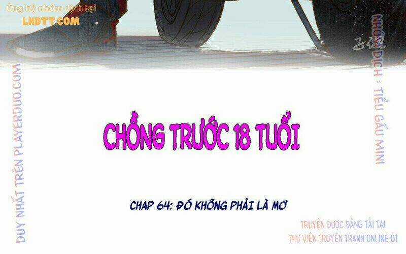 Chồng Trước 18 Tuổi Chapter 64 trang 2