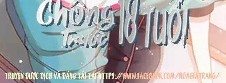 Chồng Trước 18 Tuổi Chapter 9 trang 1