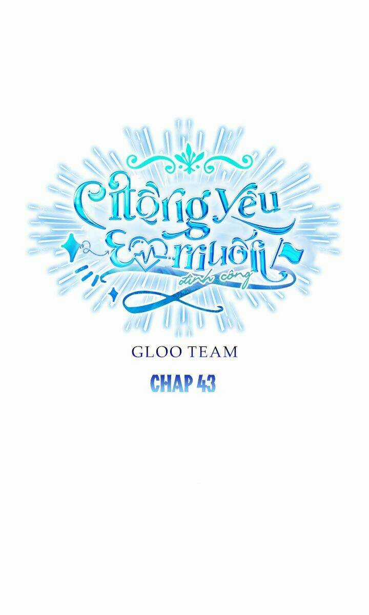 CHỒNG YÊU, EM MUỐN ĐÌNH CÔNG! Chapter 43 trang 43