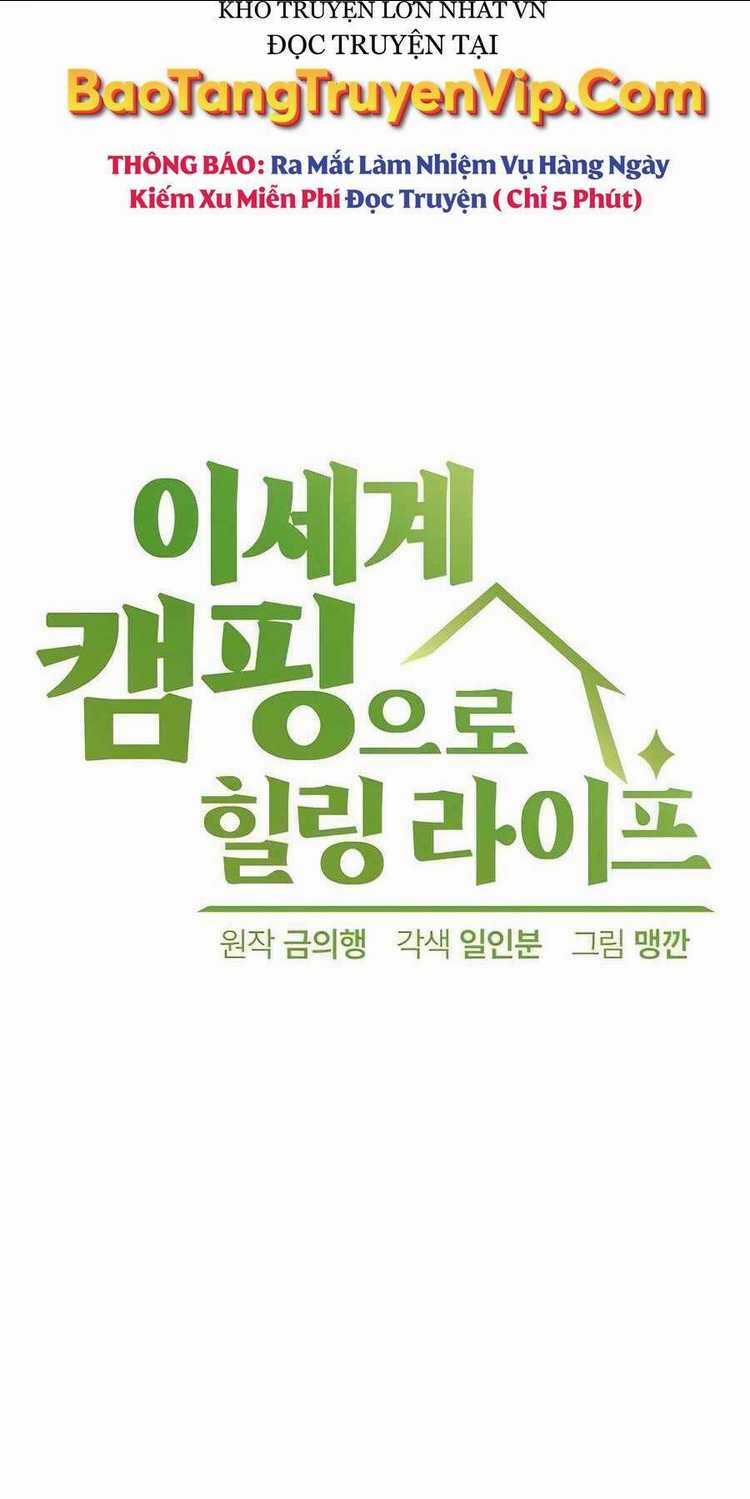 Chữa Lành Cuộc Sống Thông Qua Cắm Trại Ở Thế Giới Khác Chapter 4 trang 6