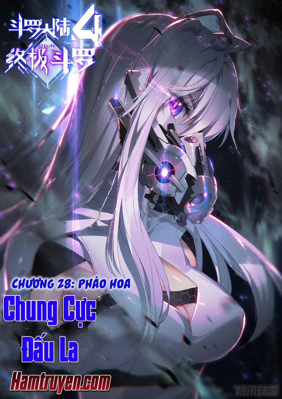 Chung Cực Đấu La Chương 28 trang 1