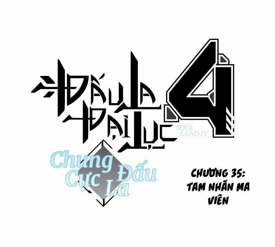 Chung Cực Đấu La Chương 35 trang 0