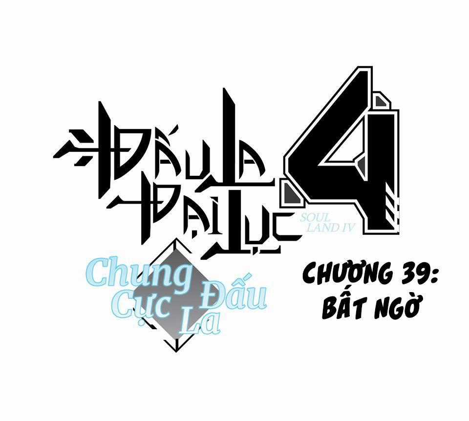 Chung Cực Đấu La Chương 39 trang 1