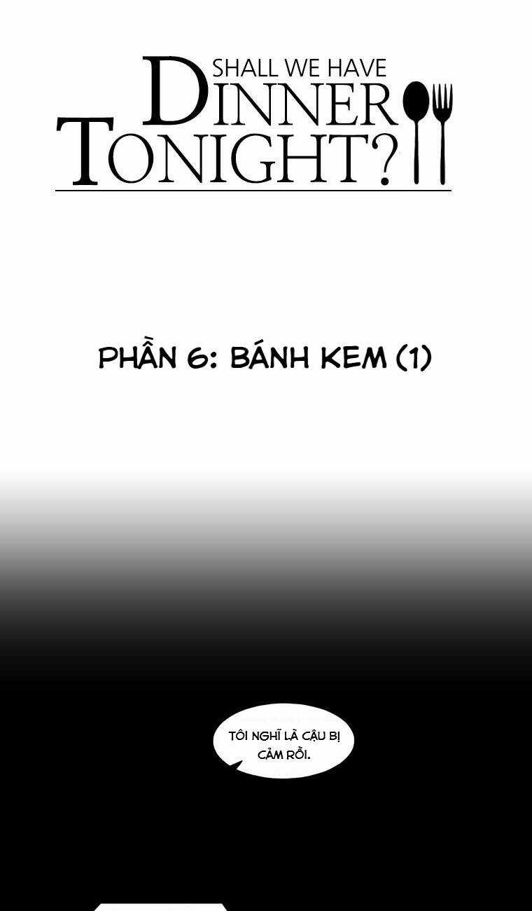 Chúng Ta Ăn Tối Cùng Nhau Nhé? Chapter 6 trang 7