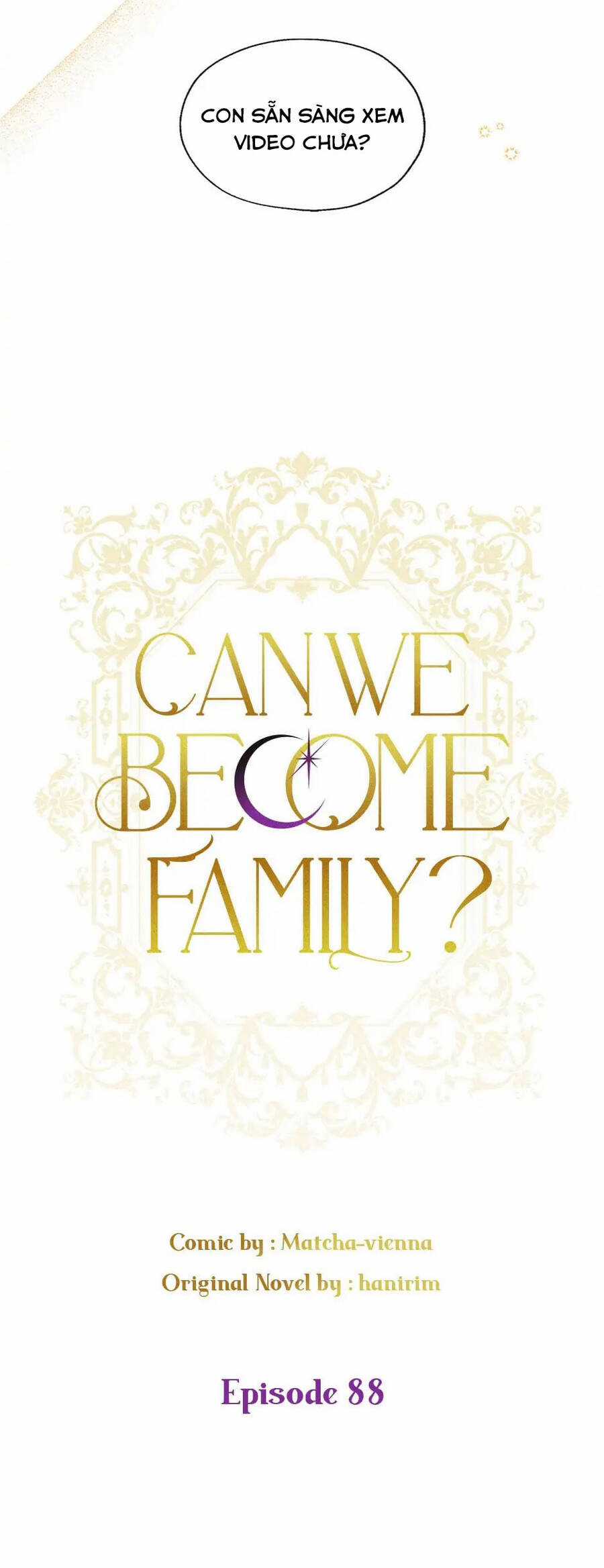 Chúng Ta Có Thể Trở Thành Người Nhà Không? Chương 88 trang 9