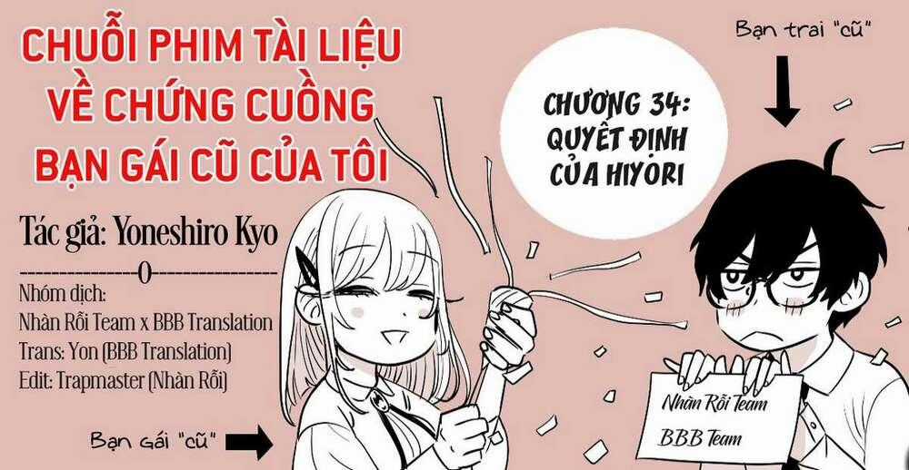 Chuỗi Phim Tài Liệu Về Chứng Cuồng Bạn Gái Cũ Của Tôi. Chapter 34 trang 1